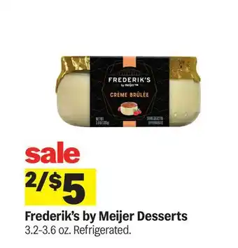 Meijer Frederik's by Meijer Desserts offer