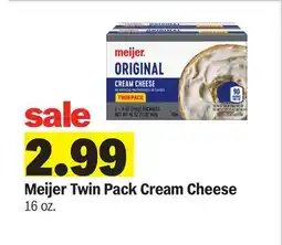 Meijer Meijer Twin Pack Cream Cheese offer