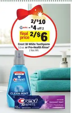 Meijer Crest 3D White Toothpaste 3.3 oz. or Pro-Health Rinse* 1 liter offer