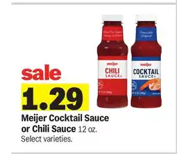 Meijer Meijer Cocktail Sauce or Chili Sauce offer