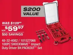 Fleet Farm MILWAUKEE 100PC SHOCKWAVE Impact Duty Driver Bit PACKOUT Set offer