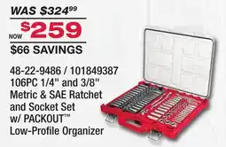 Fleet Farm 106PC 1/4 and 3/8 Metric & SAE Ratchet and Socket Set w/PACKOUT Low-Profile Organizer offer