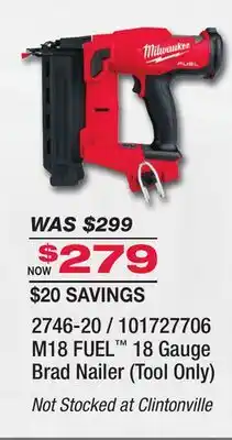 Fleet Farm Milwaukee M18 FUEL 18 Gauge Brad Nailer (Tool Only) offer