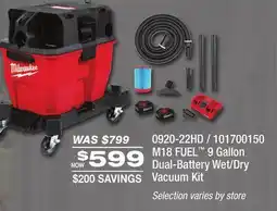 Fleet Farm Milwaukee M18 FUEL 9 Gallon Dual-Battery Wet/Dry Vacuum Kit offer