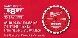 Fleet Farm MILWAUKEE 7-1/4 24T Thick Kerf Framing Circular Saw Blade offer