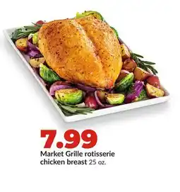 Hy-Vee Market Grille rotisserie chicken breast offer