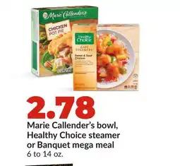 Hy-Vee Marie Callender's bowl, Healthy Choice steamer or Banquet mega meal offer