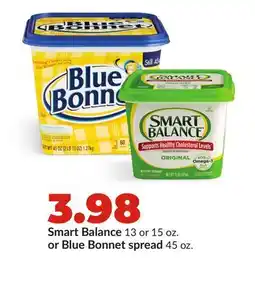 Hy-Vee Smart Balance 13 or 15 oz. or Blue Bonnet spread 45 oz offer