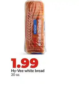 Hy-Vee Hy-Vee white bread offer