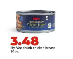 Hy-Vee Hy-Vee chunk chicken breast offer