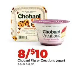 Hy-Vee Chobani Flip or Creations yogurt offer