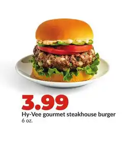 Hy-Vee Hy-Vee gourmet steakhouse burger offer