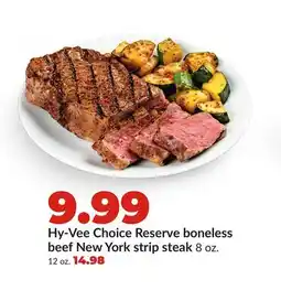 Hy-Vee Hy-Vee Choice Reserve boneless beef New York strip steak offer