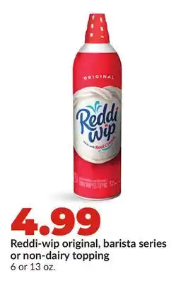 Hy-Vee Reddi-wip original, barista series or non-dairy topping offer