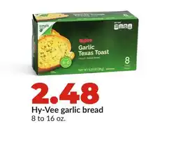 Hy-Vee Hy-Vee garlic bread offer
