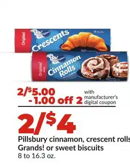 Hy-Vee Pillsbury cinnamon, crescent rolls, Grands! or sweet biscuits offer