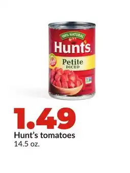 Hy-Vee Hunt's tomatoes offer