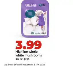 Hy-Vee Highline whole white mushrooms offer