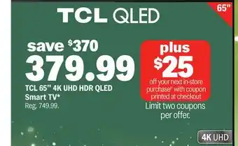 Meijer TCL 65 4K UHD HDR QLED Smart TV offer
