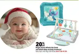 Meijer Bright Starts Winnie the Pooh and Stitch Baby Activity Products offer