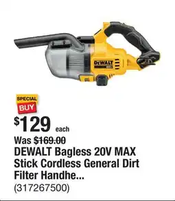 The Home Depot DEWALT Bagless 20V MAX Stick Cordless General Dirt Filter Handheld Vacuum (Tool Only) offer