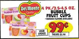 Ollie's Del Monte BUBBLE FRUIT CUPS offer