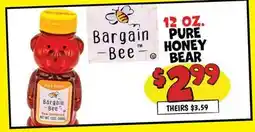 Ollie's BARGAIN BEE PURE HONEY BEAR offer
