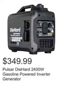 Costco Pulsar DieHard 2400W Gasoline Powered Inverter Generator offer