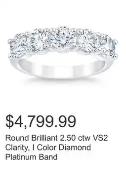 Costco Round Brilliant 2.50 ctw VS2 Clarity, I Color Diamond Platinum Band offer
