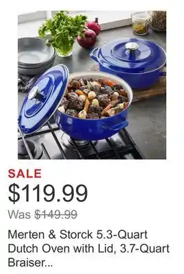 Costco Merten & Storck 5.3-Quart Dutch Oven with Lid, 3.7-Quart Braiser with Lid, 2-pack offer