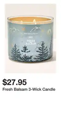 Bath & Body Works Fresh Balsam 3-Wick Candle offer