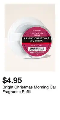 Bath & Body Works Bright Christmas Morning Car Fragrance Refill offer