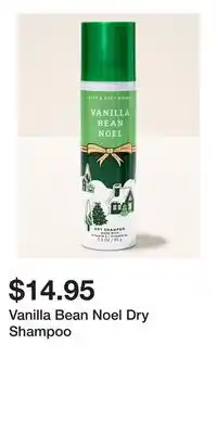 Bath & Body Works Vanilla Bean Noel Dry Shampoo offer