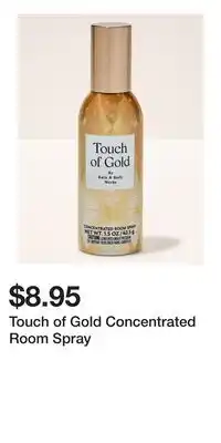 Bath & Body Works Touch of Gold Concentrated Room Spray offer