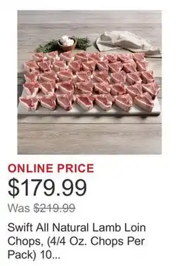 Costco Swift All Natural Lamb Loin Chops, (4/4 Oz. Chops Per Pack) 10 Total Packs, 10 Lbs. Total offer