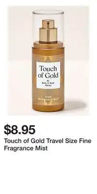 Bath & Body Works Touch of Gold Travel Size Fine Fragrance Mist offer