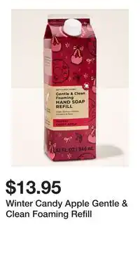 Bath & Body Works Winter Candy Apple Gentle & Clean Foaming Refill offer