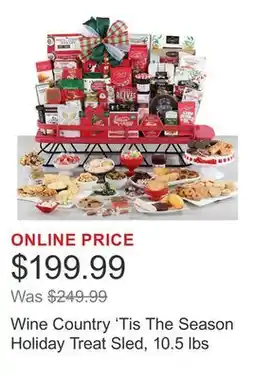 Costco Wine Country 'Tis The Season Holiday Treat Sled, 10.5 lbs offer