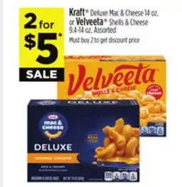 Dollar General Kraft Deluxe Mac & Cheese or Velveeta Shells & Cheese offer