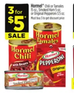 Dollar General Hormel Chili or Tamales Smoked Ham or Original Pepperoni offer