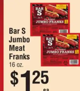 Smart & Final Bar S Jumbo Meat Franks offer
