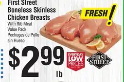 Smart & Final First Street Boneless Skinless Chicken Breasts offer