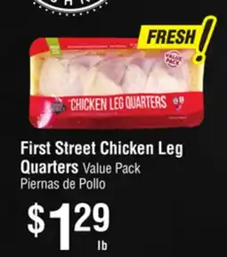 Smart & Final First Street Chicken Leg Quarters offer