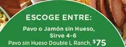 Ralphs Pavo sin Hueso Double L Ranch offer