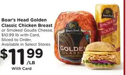 Ralphs Boar's Head Golden Classic Chicken Breast offer