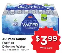 Ralphs 40-Pack Ralphs Purified Drinking Water offer
