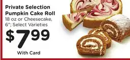 Ralphs Private Selection Pumpkin Cake Roll offer
