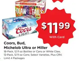Ralphs Coors, Bud, Michelob Ultra or Miller offer