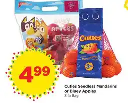 Food 4 Less Cuties Seedless Mandarins or Bluey Apples offer