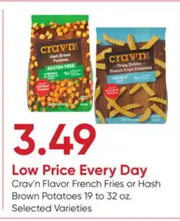 Stater Bros Crav'n Flavor French Fries or Hash Brown Potatoes offer